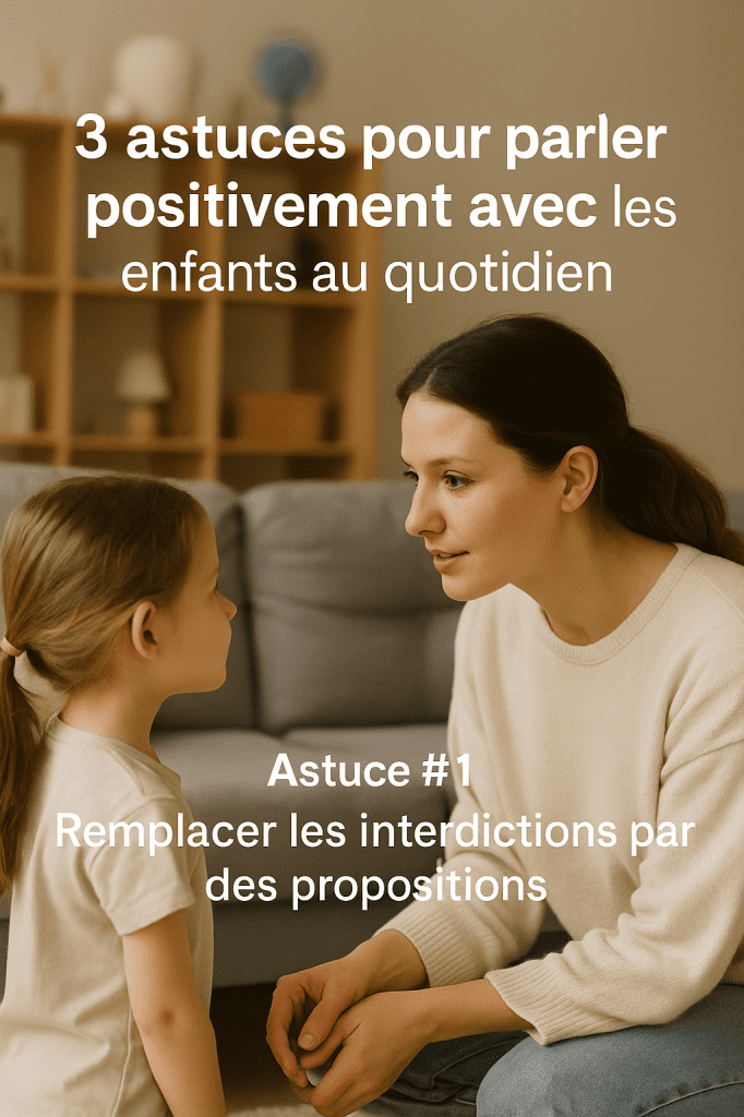 3 astuces pour parler positivement avec son enfant au quotidien